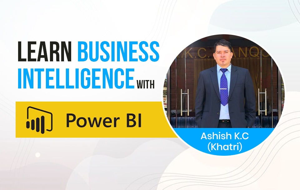 Learn Business Intelligence with Power BI