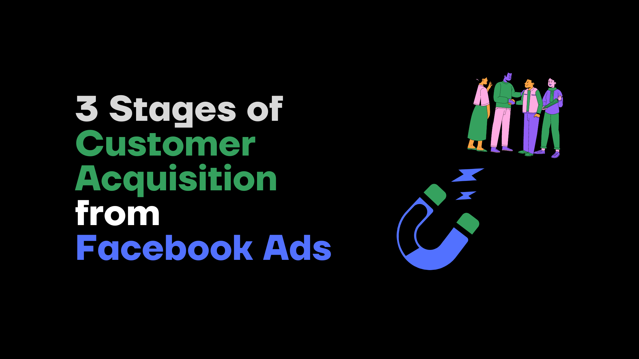 customer acquisition from facebook ads